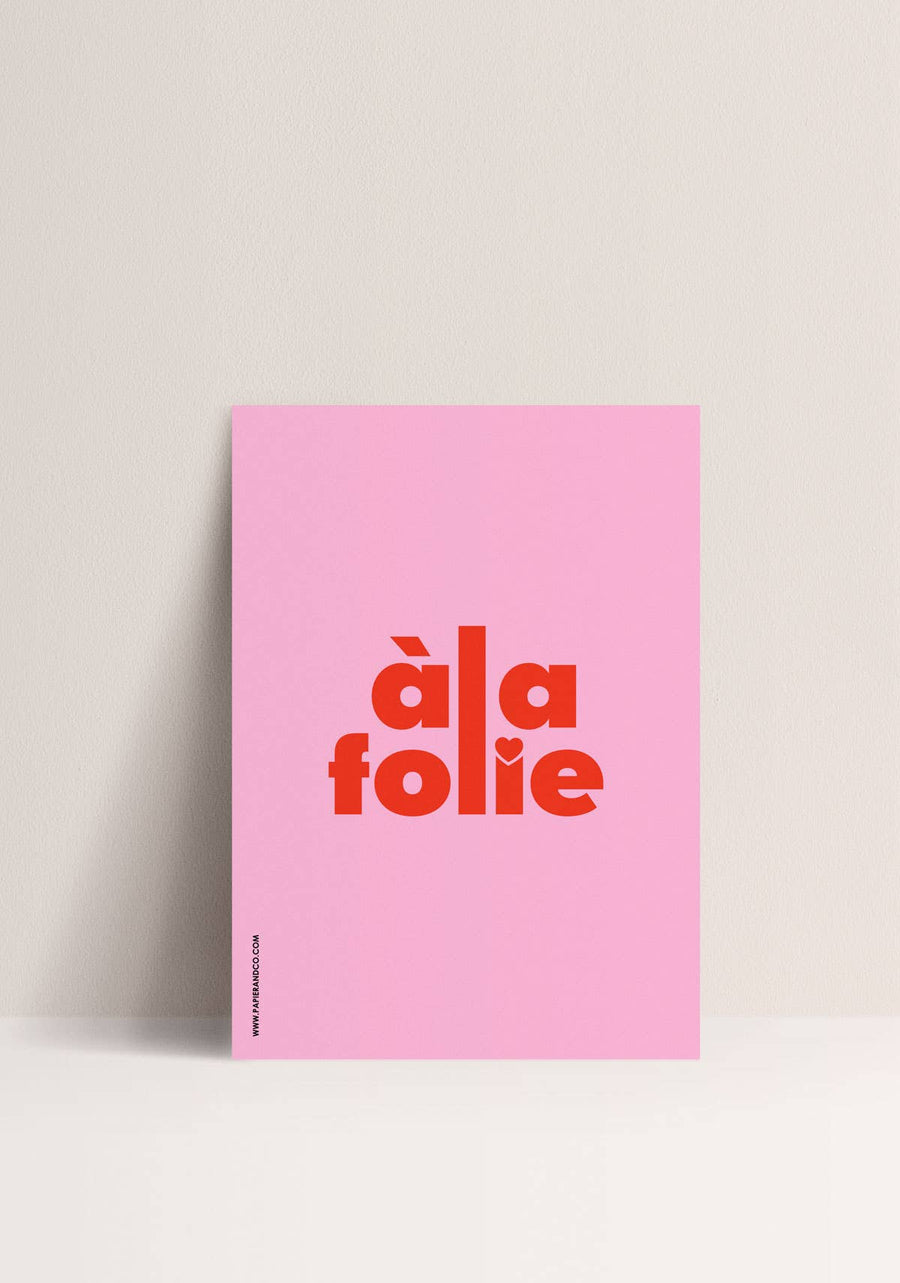 Affiche à la folie